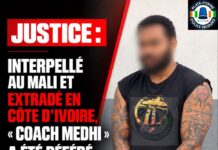 Interpellé au Mali et extradé en Côte d’Ivoire, «Coach Medhi» déféré